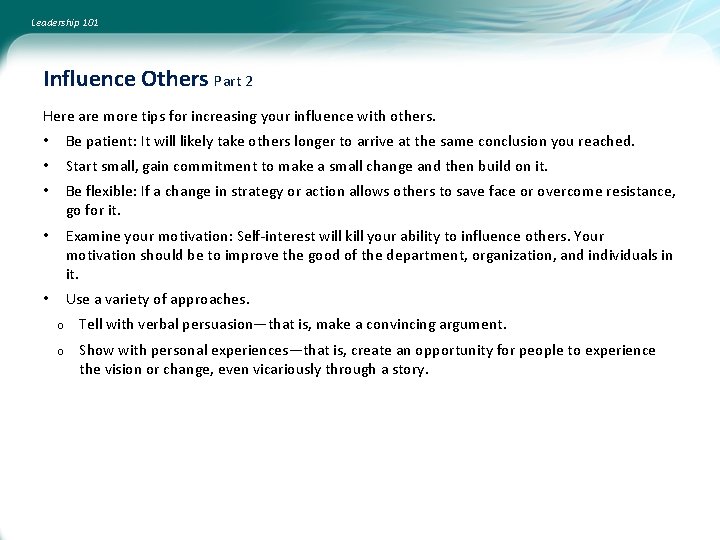 Leadership 101 Influence Others Part 2 Here are more tips for increasing your influence