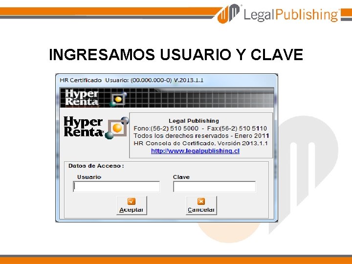 INGRESAMOS USUARIO Y CLAVE 