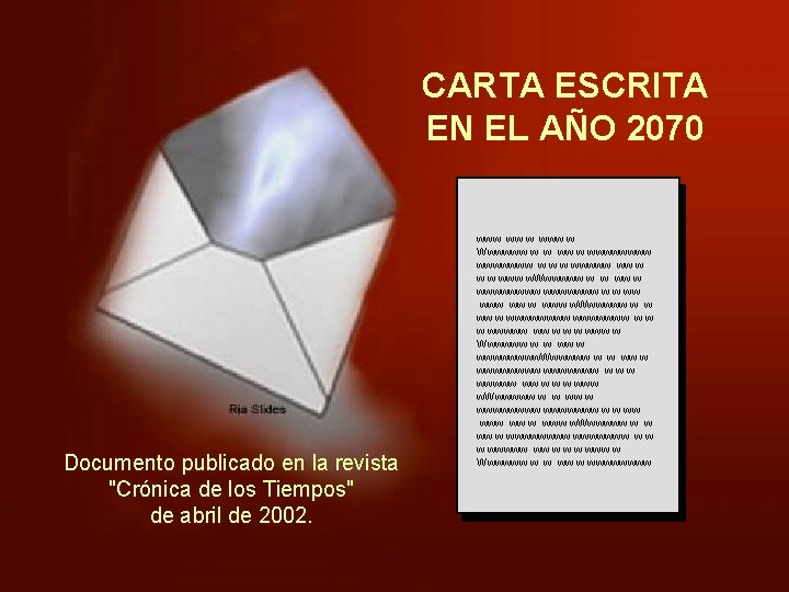 CARTA ESCRITA EN EL AÑO 2070 www www w Wwwwww w w wwwwwwww w