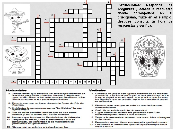 2 1 Instrucciones: Responde las preguntas y coloca la respuesta donde corresponde en el 2 1 Instrucciones: Responde las preguntas y coloca la respuesta donde corresponde en el