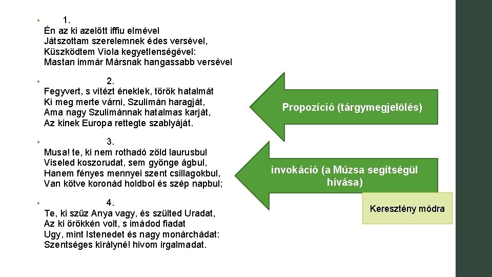  • 1. Én az ki azelőtt iffiu elmével Játszottam szerelemnek édes versével, Küszködtem