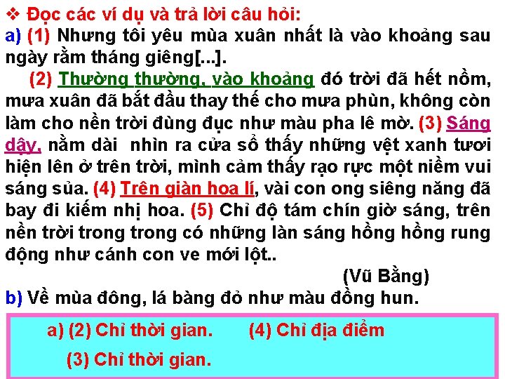 v Đọc các ví dụ và trả lời câu hỏi: a) (1) Nhưng tôi