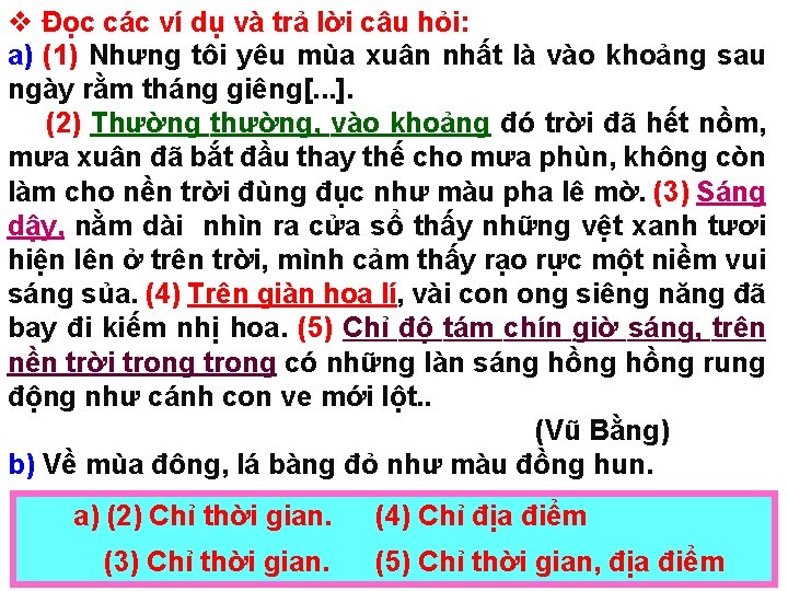 v Đọc các ví dụ và trả lời câu hỏi: a) (1) Nhưng tôi