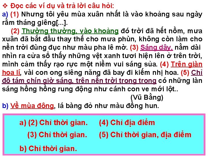 v Đọc các ví dụ và trả lời câu hỏi: a) (1) Nhưng tôi