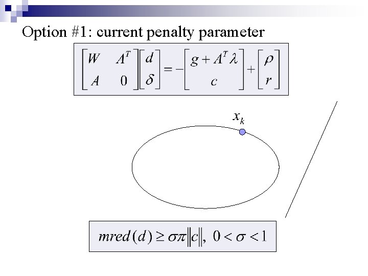 Option #1: current penalty parameter 