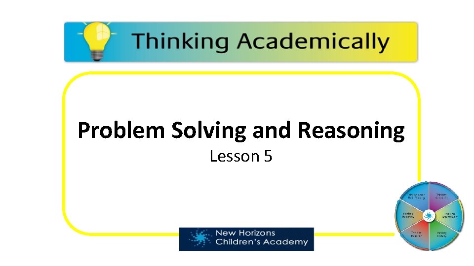 Problem Solving and Reasoning Lesson 5 