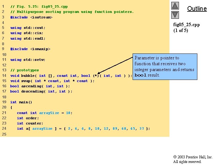 1 2 3 // Fig. 5. 25: fig 05_25. cpp // Multipurpose sorting program