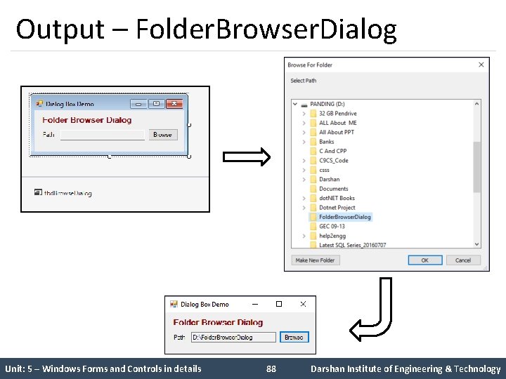 Output – Folder. Browser. Dialog Unit: 5 – Windows Forms and Controls in details