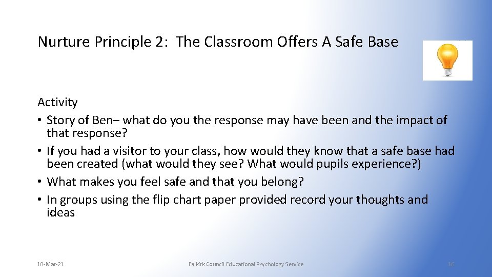 Nurture Principle 2: The Classroom Offers A Safe Base Activity • Story of Ben–