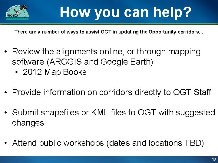 How you can help? There a number of ways to assist OGT in updating How you can help? There a number of ways to assist OGT in updating