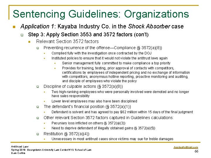 Sentencing Guidelines: Organizations n Application 1: Kayaba Industry Co. in the Shock Absorber case