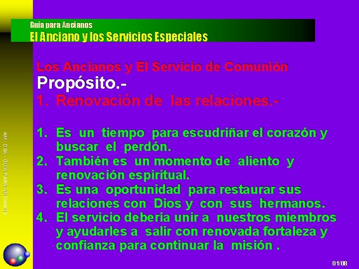Guía para Ancianos El Anciano y los Servicios Especiales Los Ancianos y El Servicio