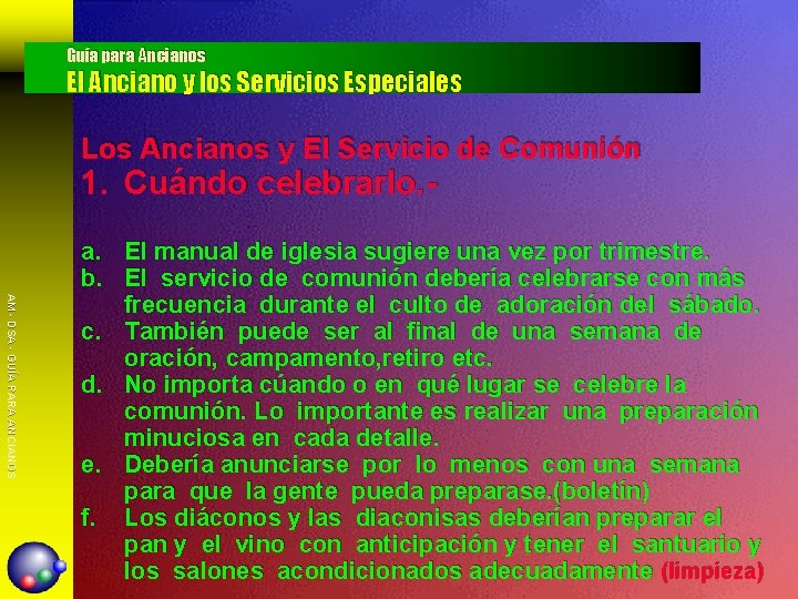 Guía para Ancianos El Anciano y los Servicios Especiales Los Ancianos y El Servicio