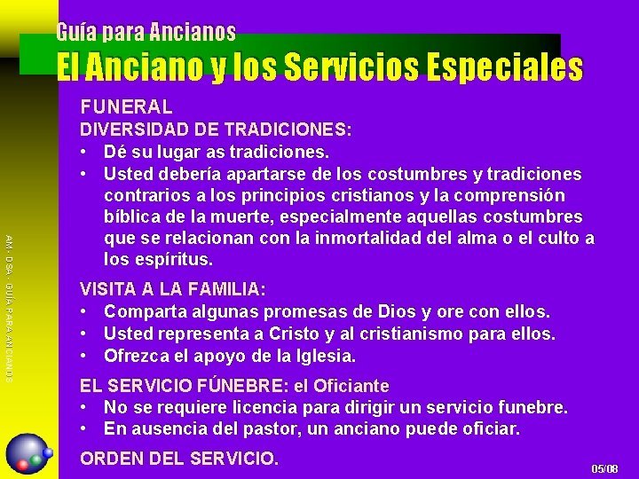 Guía para Ancianos El Anciano y los Servicios Especiales FUNERAL AM - DSA -