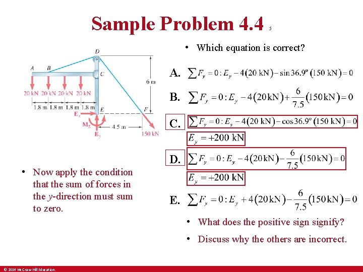 Sample Problem 4. 4 5 • Which equation is correct? A. B. C. D.