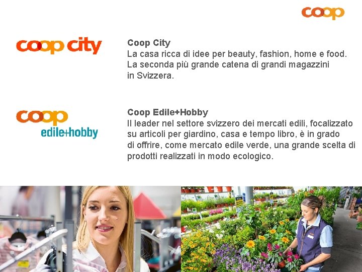 Coop City La casa ricca di idee per beauty, fashion, home e food. La