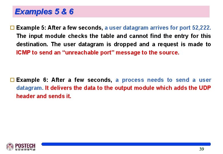 Examples 5 & 6 o Example 5: After a few seconds, a user datagram