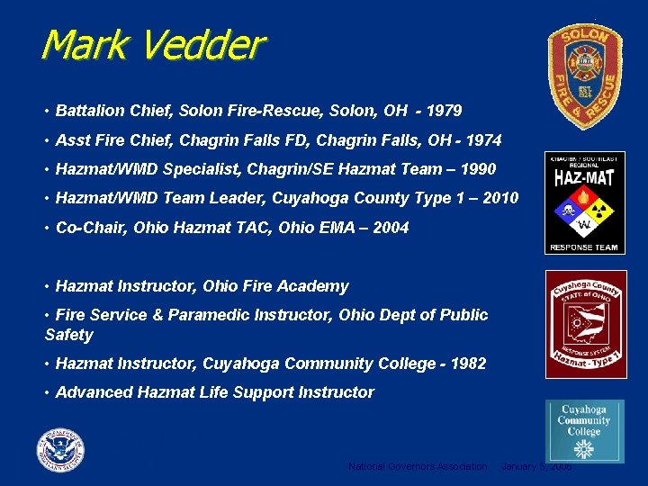 Mark Vedder • Battalion Chief, Solon Fire-Rescue, Solon, OH - 1979 • Asst Fire