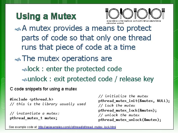 Using a Mutex using mutexes so that neighbours are forced to talk (an adapted