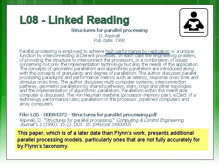 L 08 - Linked Reading Structures for parallel processing D. Aspinall Pub date: 1990