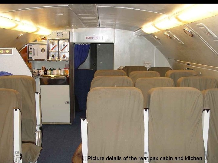 Picture details of the rear pax cabin and kitchen 