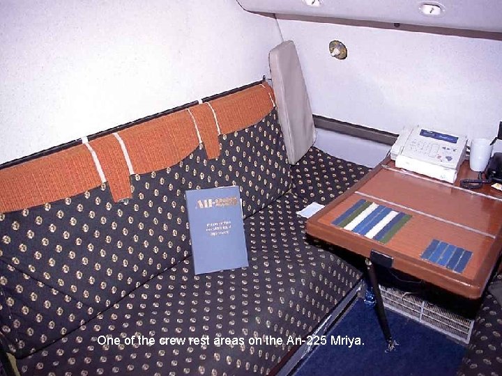 One of the crew rest areas on the An-225 Mriya. 