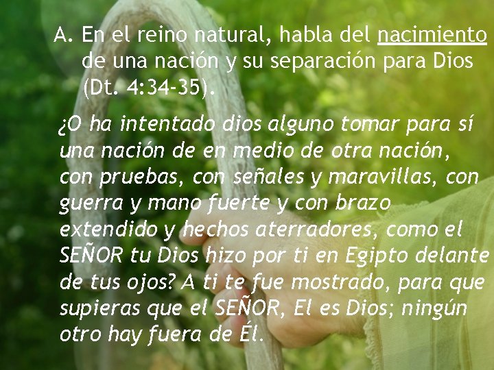 A. En el reino natural, habla del nacimiento de una nación y su separación