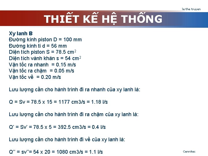 le the truyen THIẾT KẾ HỆ THỐNG Xy lanh B Đường kính piston D