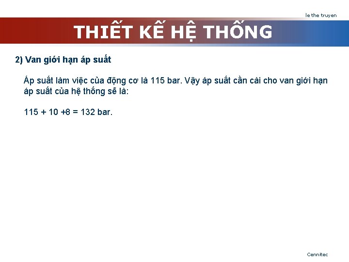 le the truyen THIẾT KẾ HỆ THỐNG 2) Van giới hạn áp suất Áp