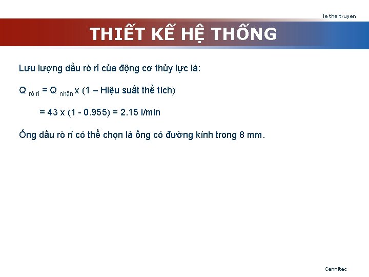 le the truyen THIẾT KẾ HỆ THỐNG Lưu lượng dẩu rò rỉ của động