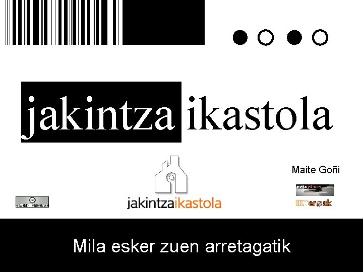 jakintza ikastola Maite Goñi Mila esker zuen arretagatik 