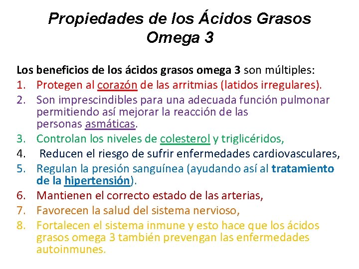 Propiedades de los Ácidos Grasos Omega 3 Los beneficios de los ácidos grasos omega