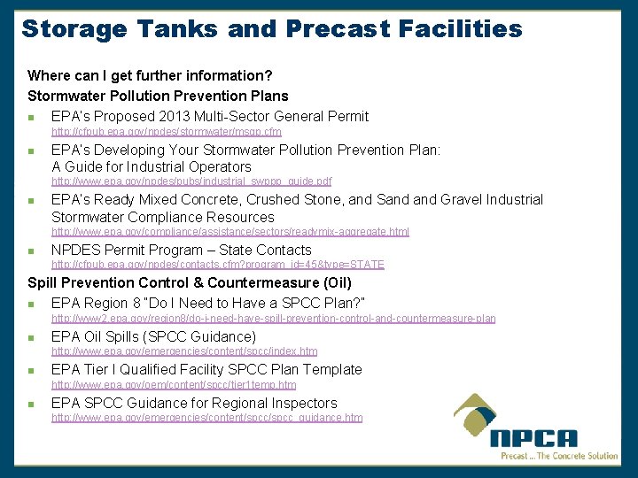 Storage Tanks and Precast Facilities Where can I get further information? Stormwater Pollution Prevention