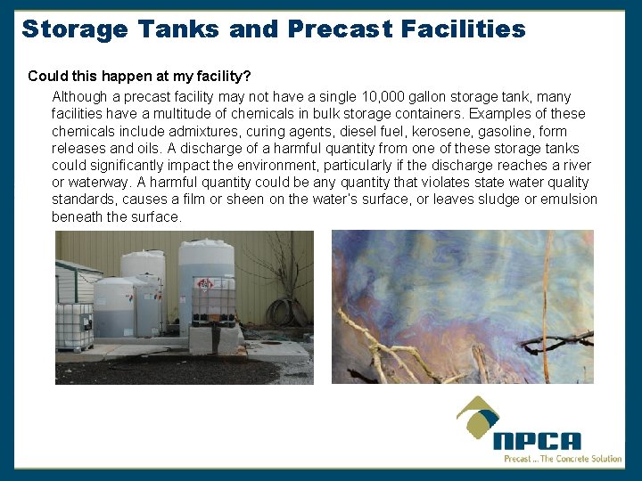 Storage Tanks and Precast Facilities Could this happen at my facility? Although a precast