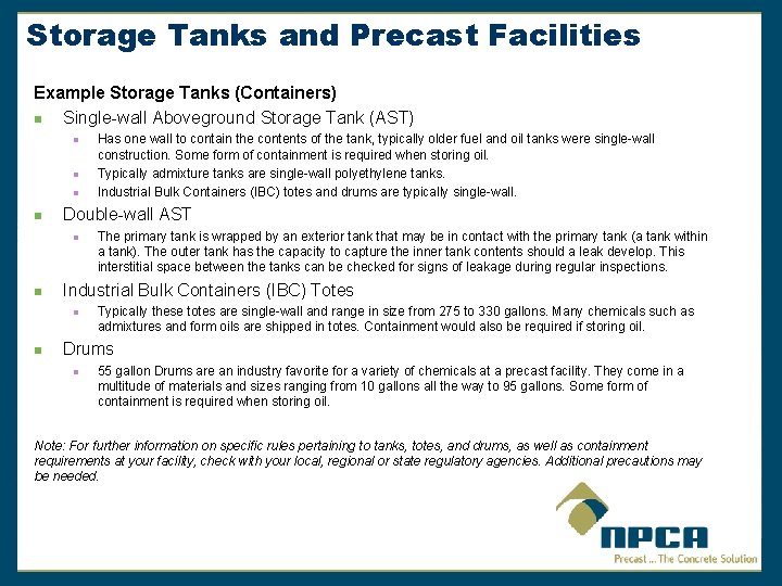 Storage Tanks and Precast Facilities Example Storage Tanks (Containers) n Single-wall Aboveground Storage Tank