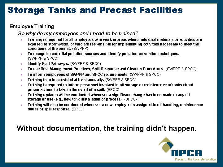 Storage Tanks and Precast Facilities Employee Training So why do my employees and I