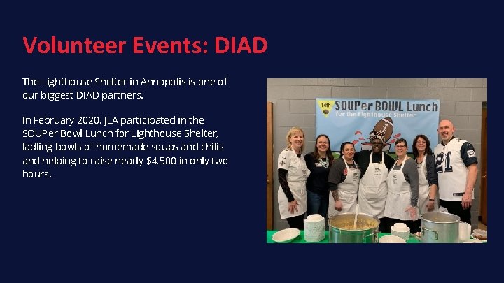 Volunteer Events: DIAD The Lighthouse Shelter in Annapolis is one of our biggest DIAD