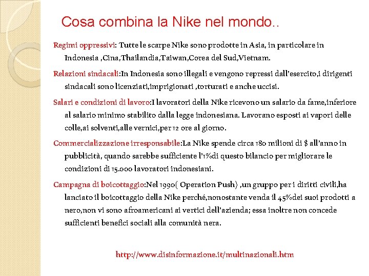 Cosa combina la Nike nel mondo. . Regimi oppressivi: Tutte le scarpe Nike sono