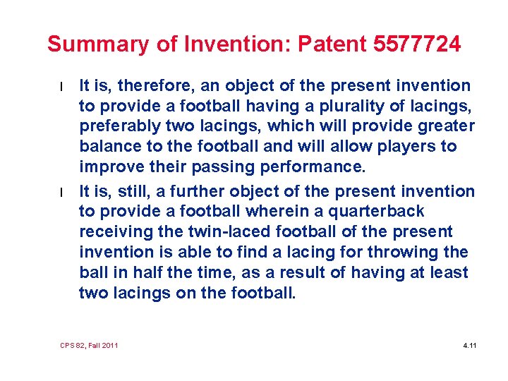 Summary of Invention: Patent 5577724 l l It is, therefore, an object of the