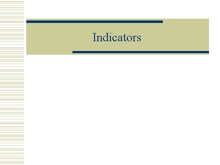 Indicators 