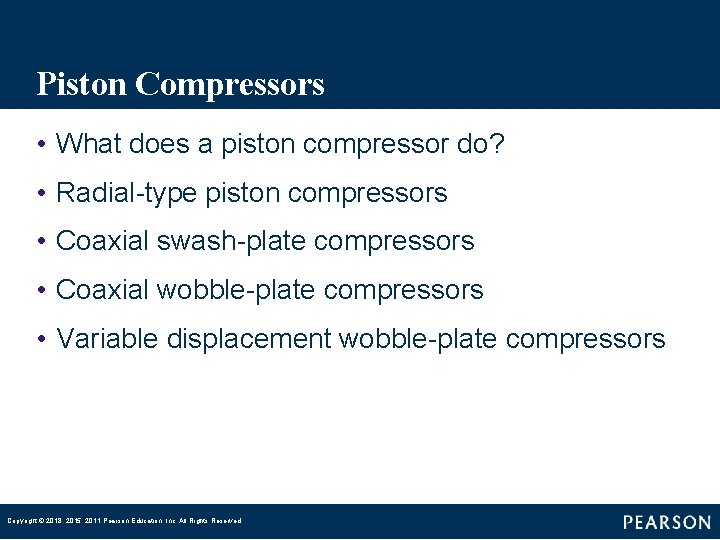 Piston Compressors • What does a piston compressor do? • Radial-type piston compressors •