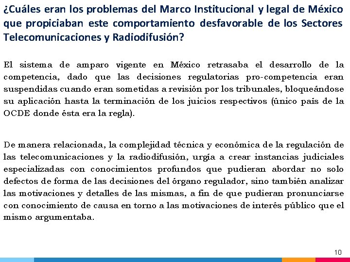 ¿Cuáles eran los problemas del Marco Institucional y legal de México que propiciaban este