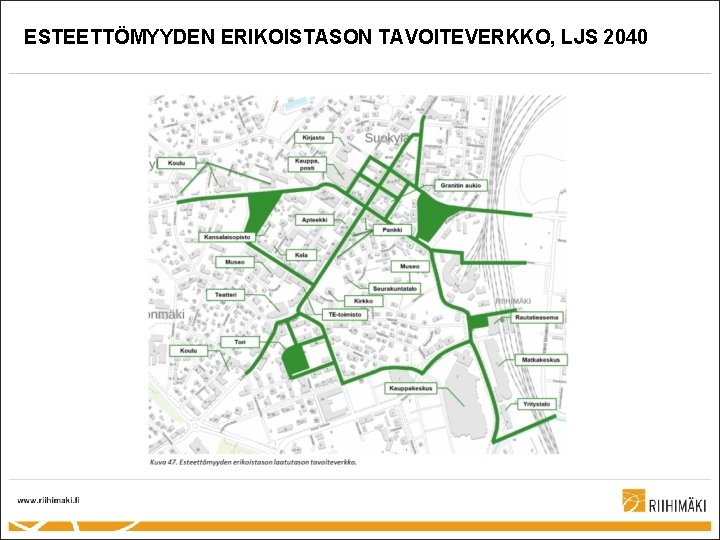 ESTEETTÖMYYDEN ERIKOISTASON TAVOITEVERKKO, LJS 2040 