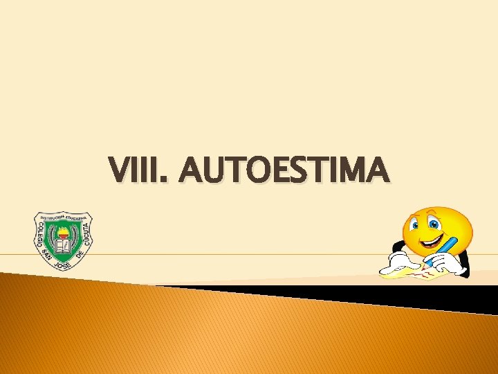 VIII. AUTOESTIMA 