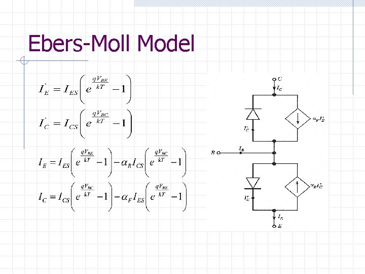 Ebers-Moll Model 