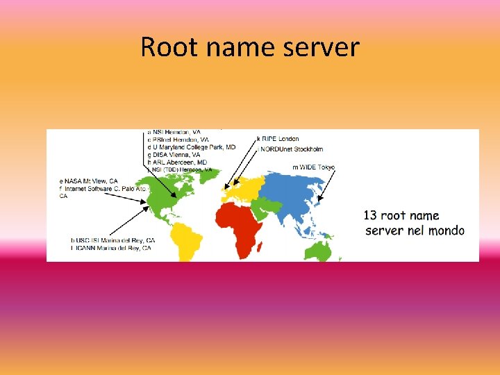 Root name server 