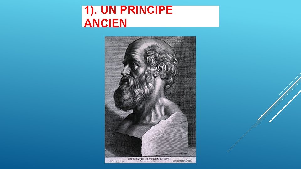 1). UN PRINCIPE ANCIEN 