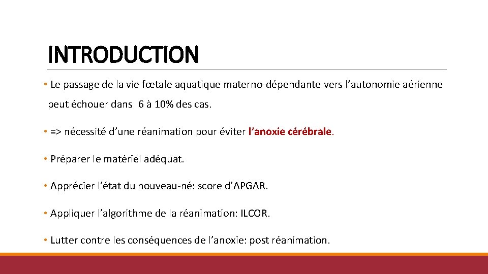 INTRODUCTION • Le passage de la vie fœtale aquatique materno-dépendante vers l’autonomie aérienne peut INTRODUCTION • Le passage de la vie fœtale aquatique materno-dépendante vers l’autonomie aérienne peut