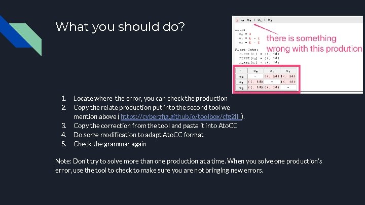 What you should do? 1. 2. 3. 4. 5. Locate where the error, you What you should do? 1. 2. 3. 4. 5. Locate where the error, you