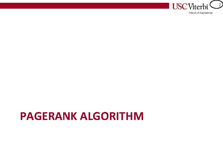 2 PAGERANK ALGORITHM 